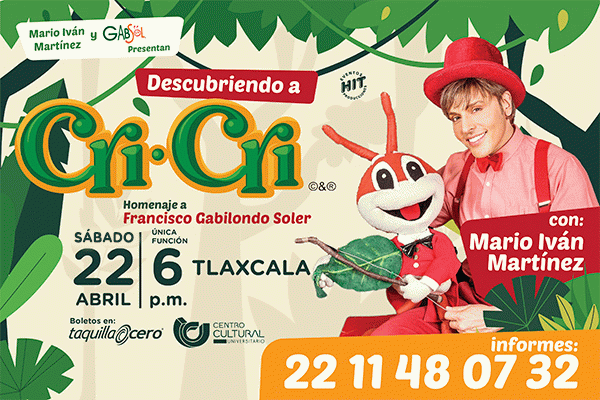 Descubriendo a CRI CRI con Mario Iván Martínez, Tlaxcala